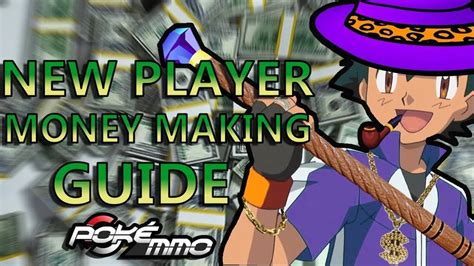 How to Make Money in PokeMMO for New and Veteran Players.